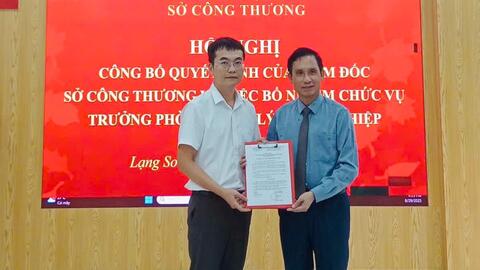 Sở Công Thương tỉnh Lạng Sơn tổ chức Hội nghị công bố quyết định bổ nhiệm Trưởng phòng Quản lý công nghiệp