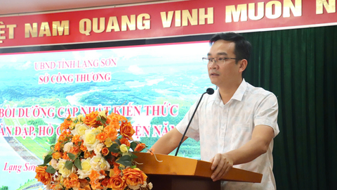 Sở Công Thương tỉnh Lạng Sơn tổ chức thành công lớp bồi dưỡng kiến thức  về an toàn đập, hồ chứa thủy điện năm 2026