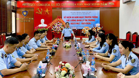 Chi Cục Quản lý thị trường tỉnh Lạng Sơn: Tự hào truyền thống- tiếp bước vinh quang